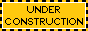 [gif displaying the text 'under construction']